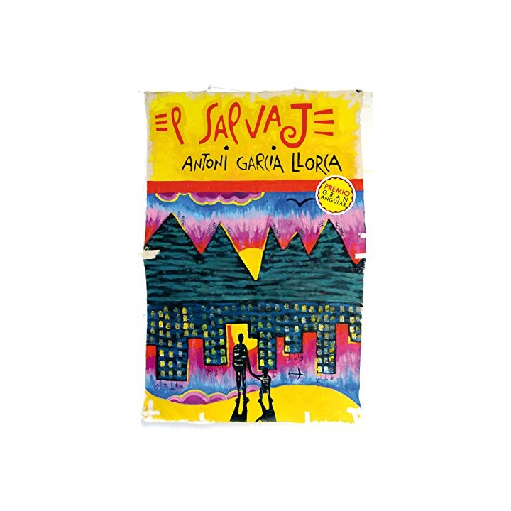 El salvaje - Antoni Garcia Llorca